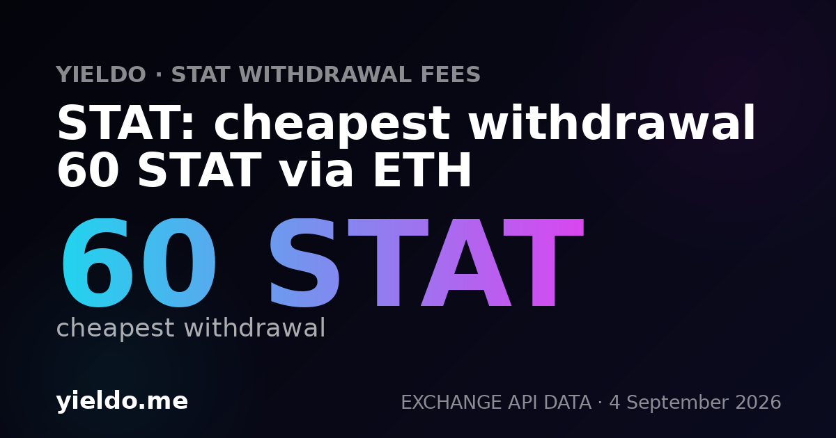 STAT: cheapest withdrawal 60 STAT via ETH