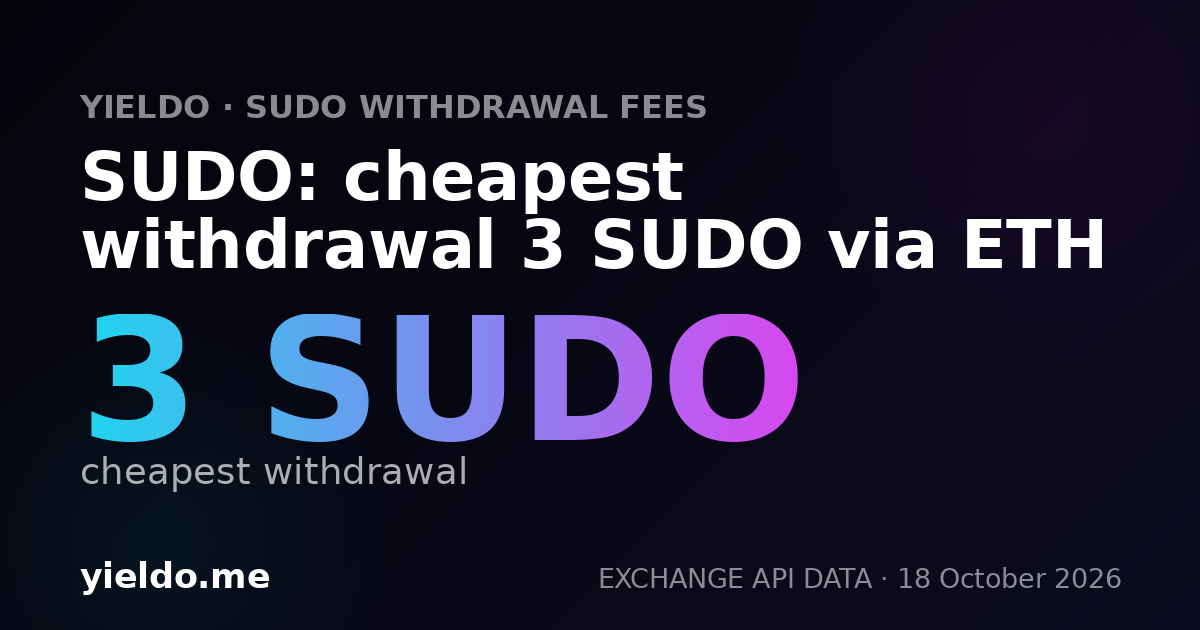 SUDO: cheapest withdrawal 3 SUDO via ETH