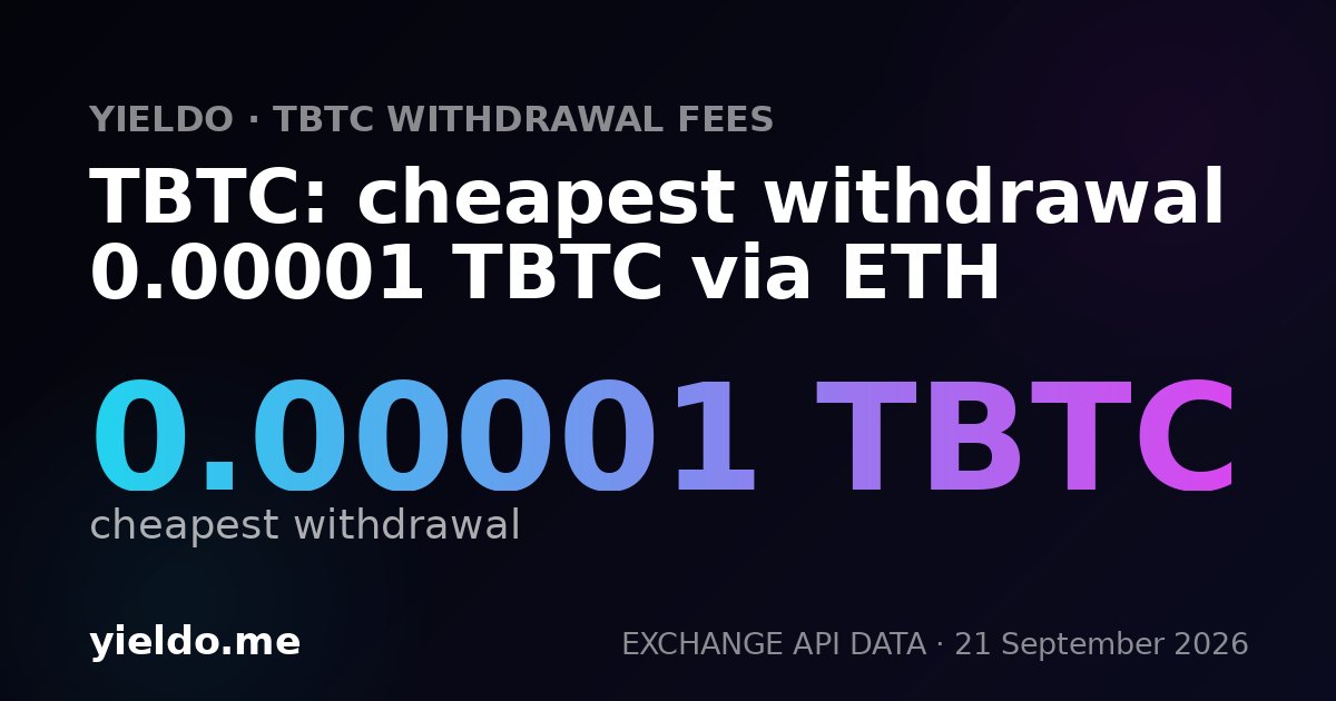 TBTC: cheapest withdrawal 0.00001 TBTC via ETH