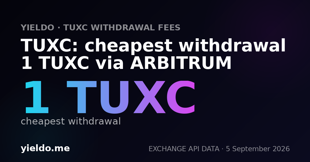 TUXC: cheapest withdrawal 1 TUXC via ARBITRUM