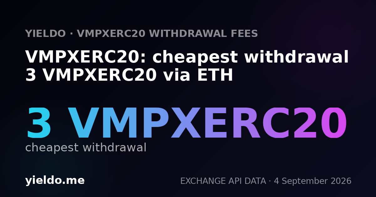VMPXERC20: cheapest withdrawal 3 VMPXERC20 via ETH