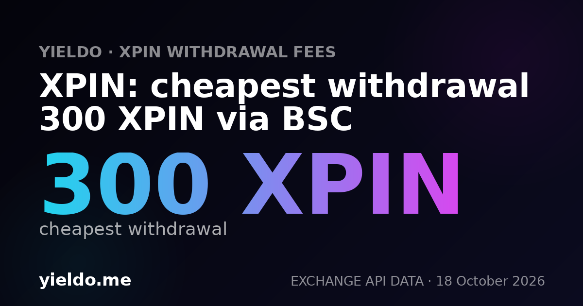 XPIN: cheapest withdrawal 300 XPIN via BSC