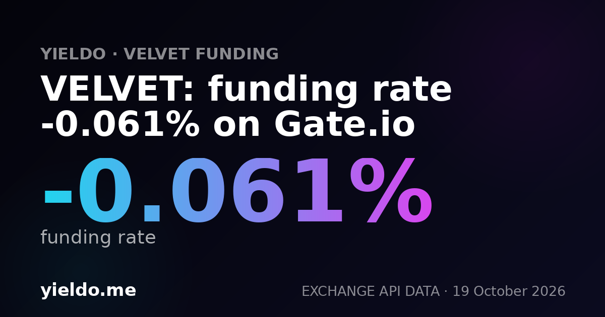 VELVET: funding rate 0.005% on Binance