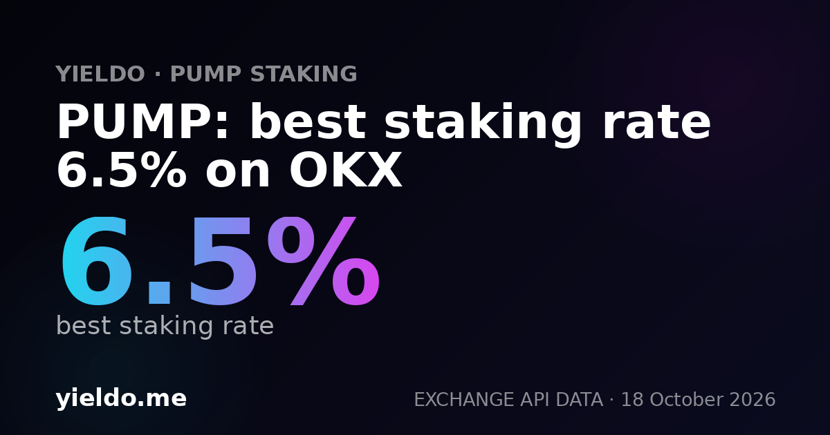 PUMP: best staking rate 6.6% on OKX