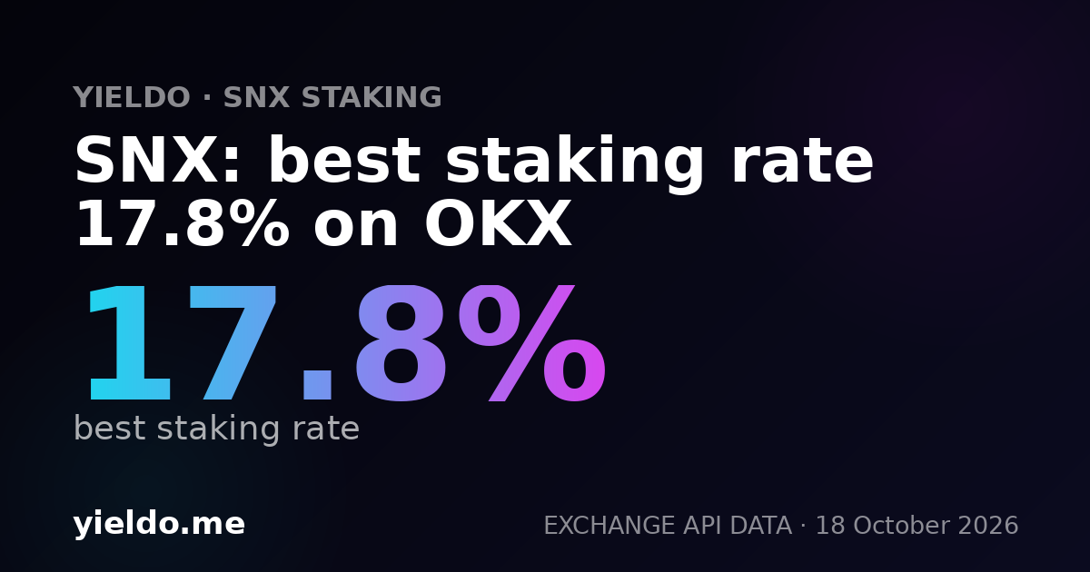 SNX: best staking rate 17.8% on OKX
