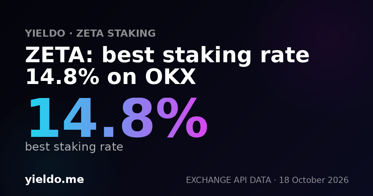 ZETA: best staking rate 14.8% on OKX